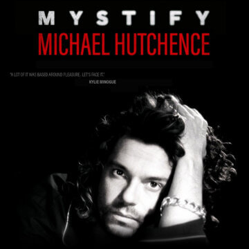 Mystify: Michael Hutchence