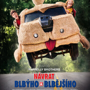 Návrat blbýho a blbějšího