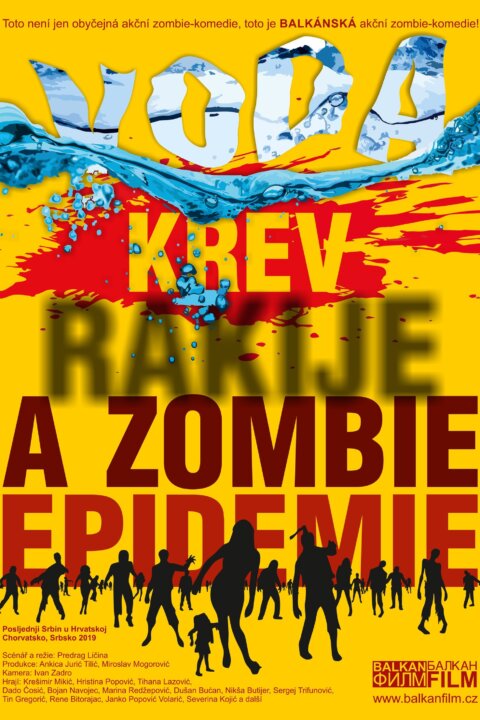 Voda, krev, rakije a zombie epidemie