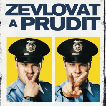 Zevlovat a prudit