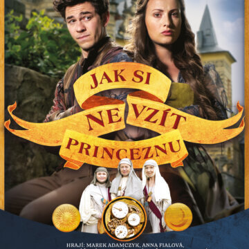Jak si nevzít princeznu