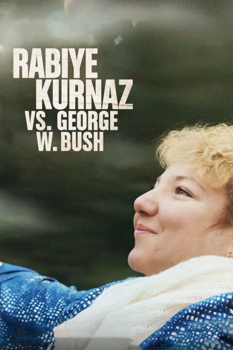 Rabiye Kurnazová vs. George W. Bush