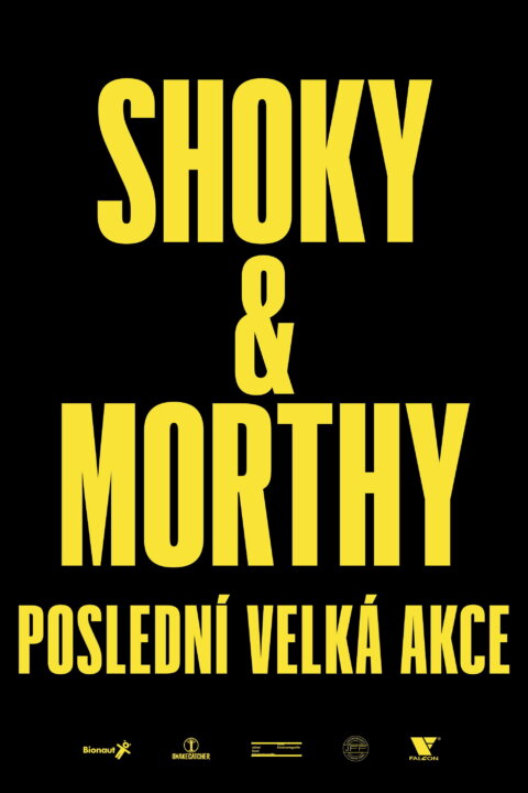 Shoky & Morthy: Poslední velká akce
