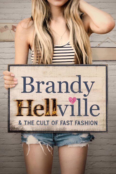 Brandy Hellville a démoni módního průmyslu