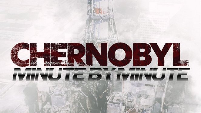 Černobyl minutu po minutě