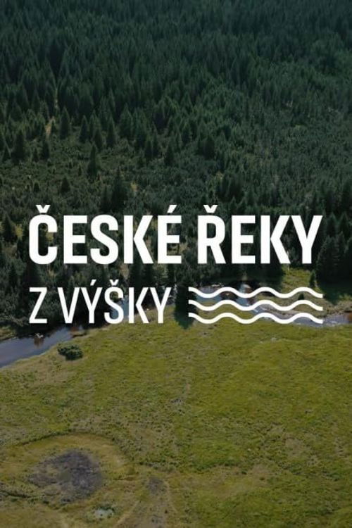 České řeky z výšky | Telly