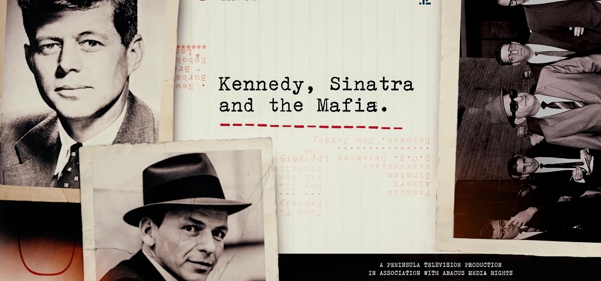 Kennedy, Sinatra a mafie