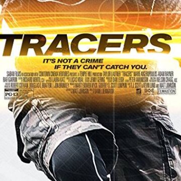 Tracers – Najrýchlejší lupiči