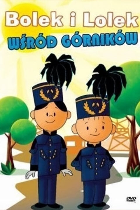 Bolek a Lolek mezi horníky