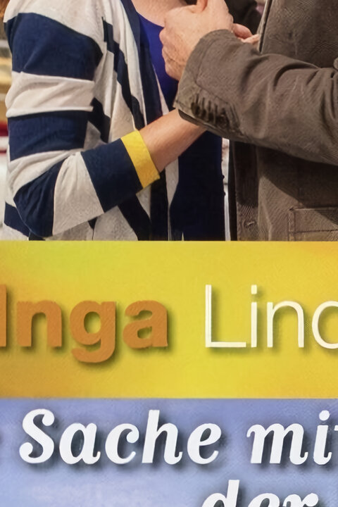 Inga Lindström: Ve jménu lásky