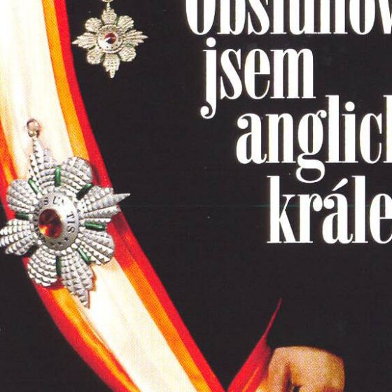 Obsluhoval jsem anglického krále
