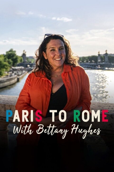 Z Paříže do Říma s Bettany Hughesovou