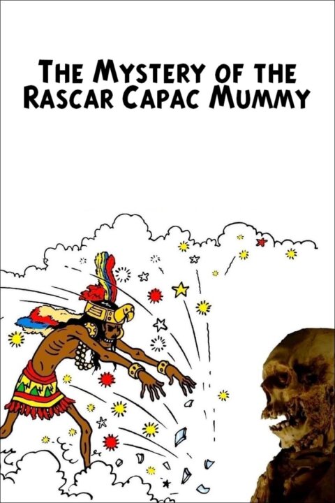 Záhada mumie Rascar Capac