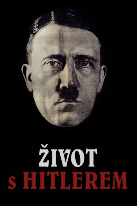 Život s Hitlerem