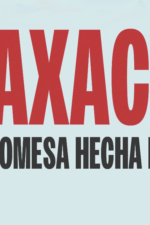 Malebná Oaxaca: Země tradic