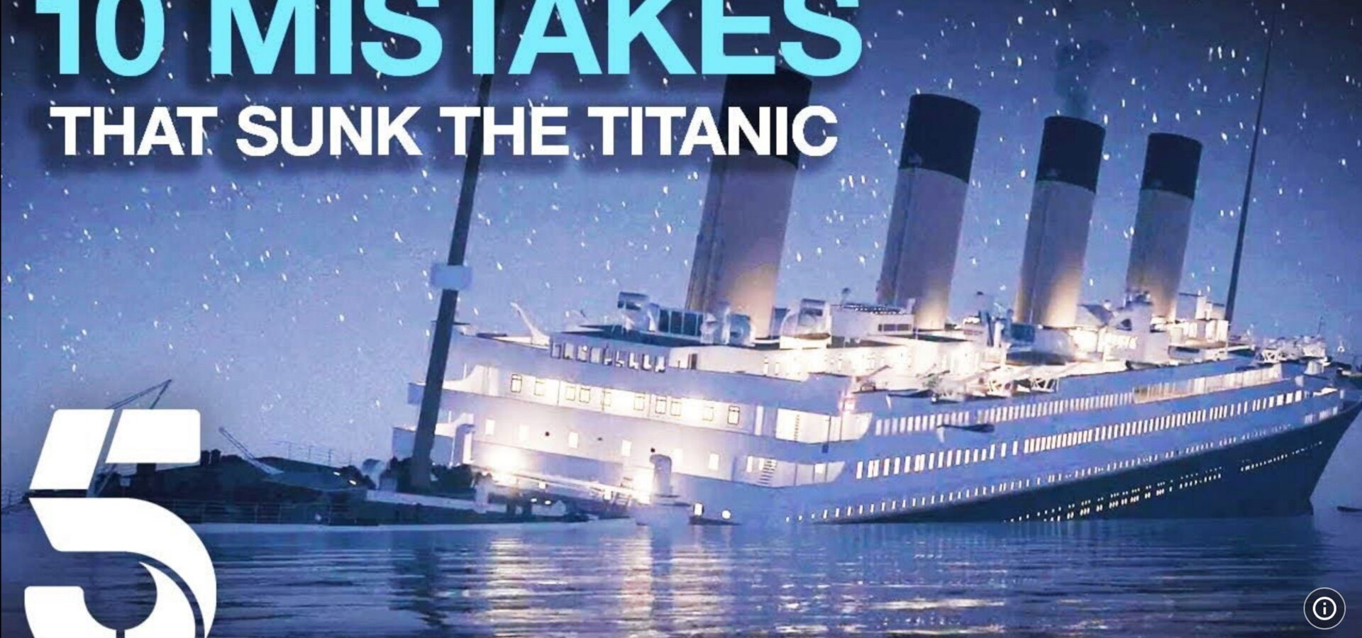 Deset chyb, které potopily Titanic