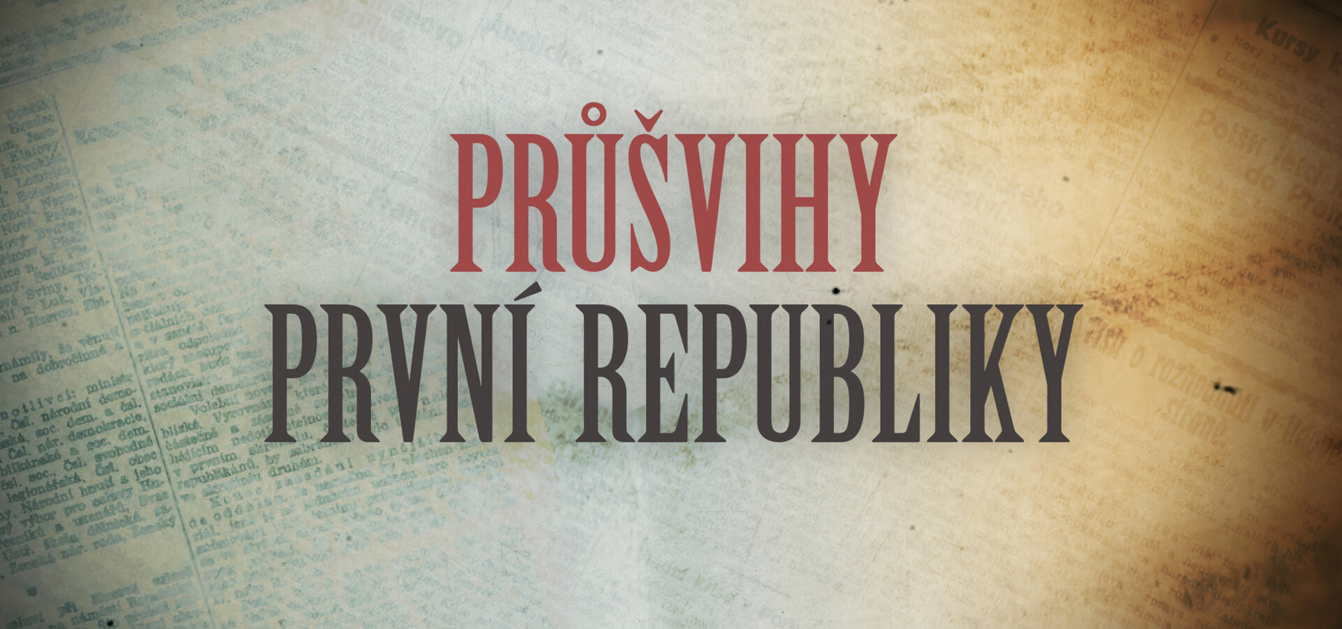 Průšvihy první republiky
