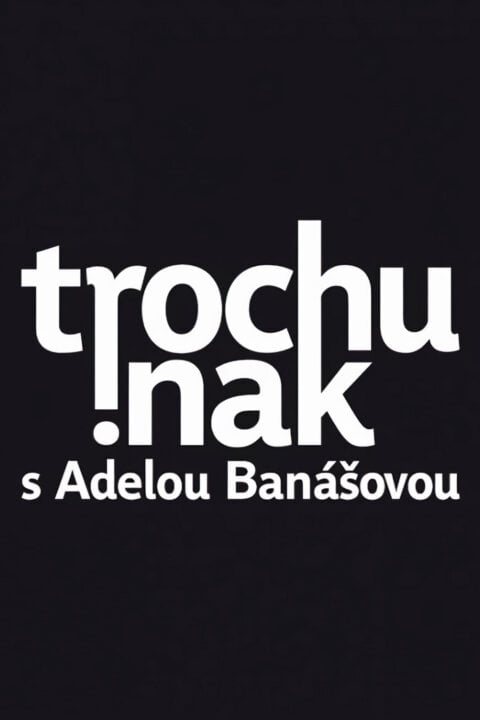 Trochu inak s Adelou