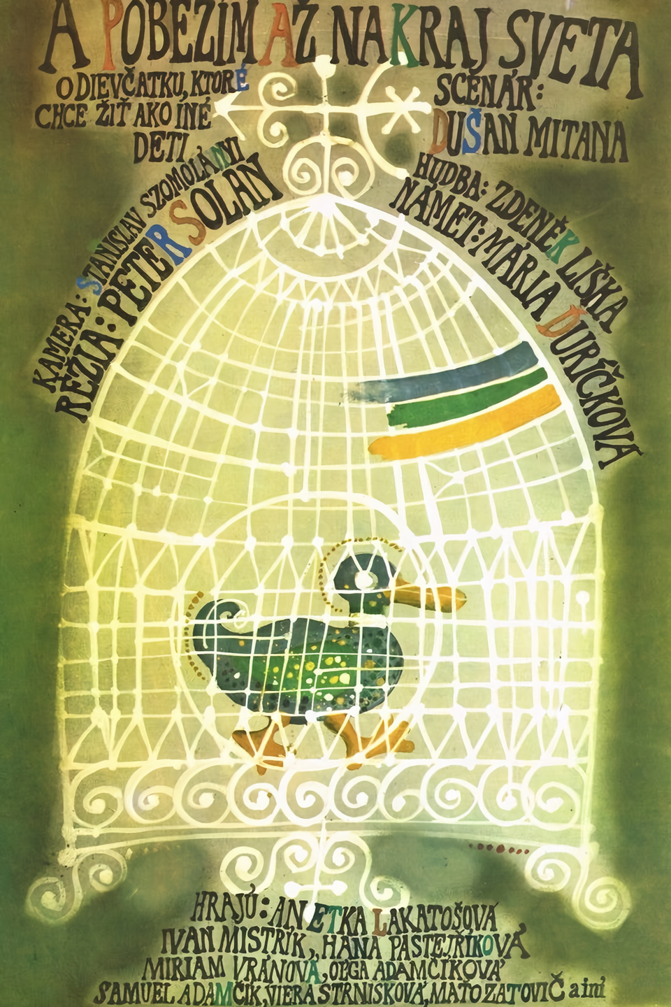 A pobežím až na kraj sveta