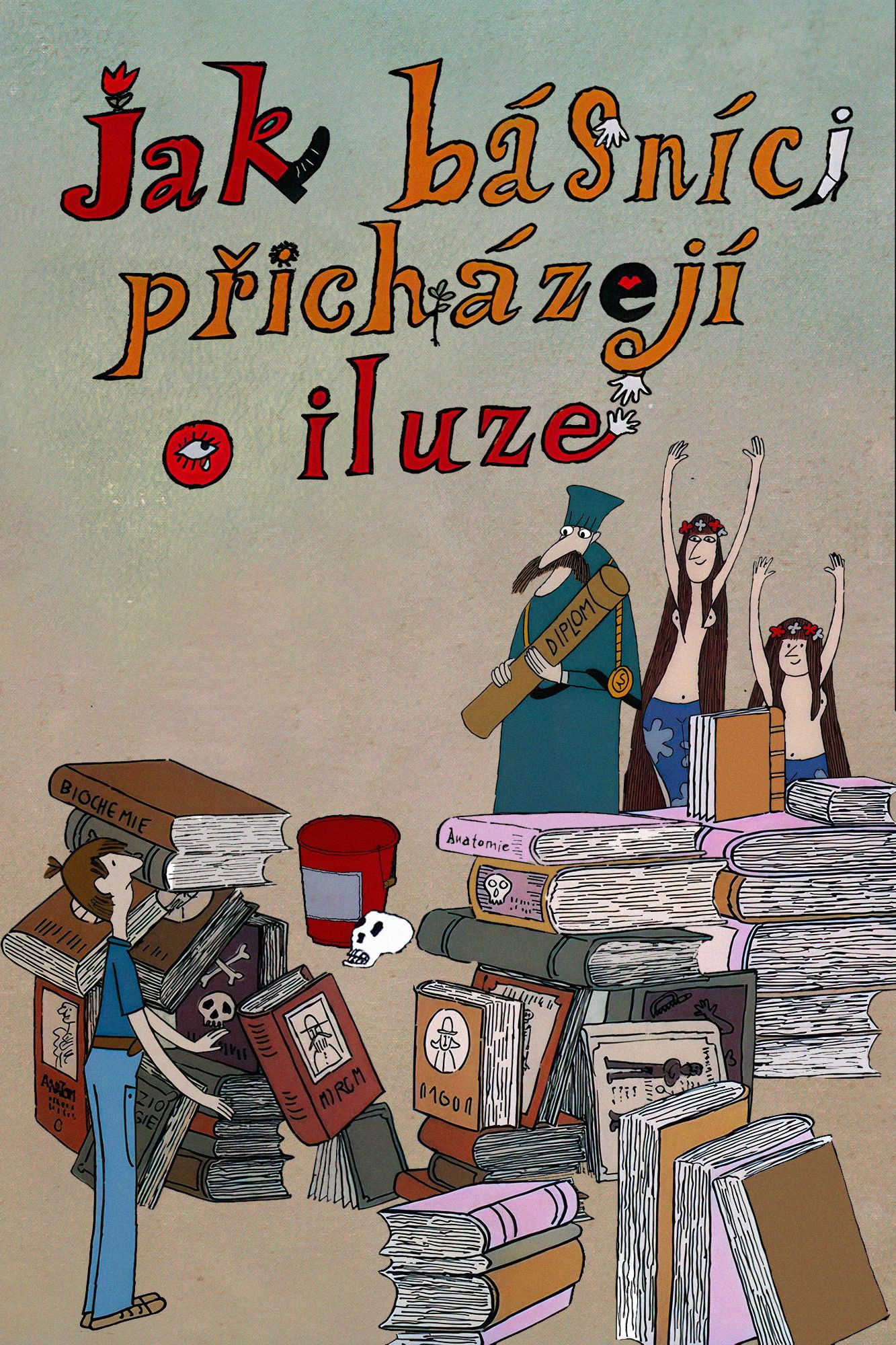 Jak básníci přicházejí o iluze