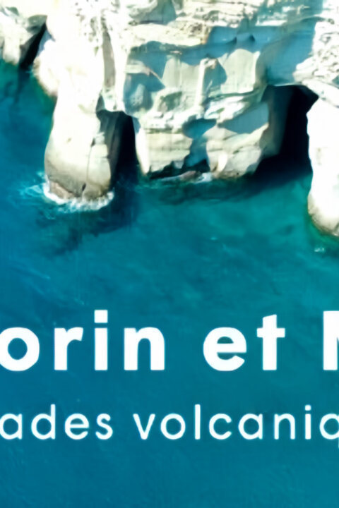 Santorini a Milos, vulkanické ostrovy
