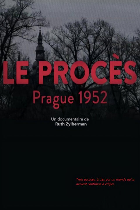Praha 1952: Proces s Rudolfem Slánským