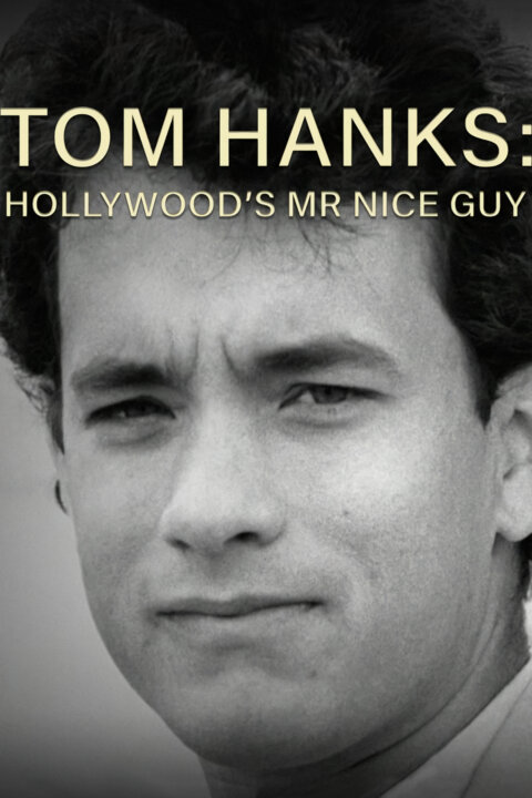 Tom Hanks, slušňák z Hollywoodu