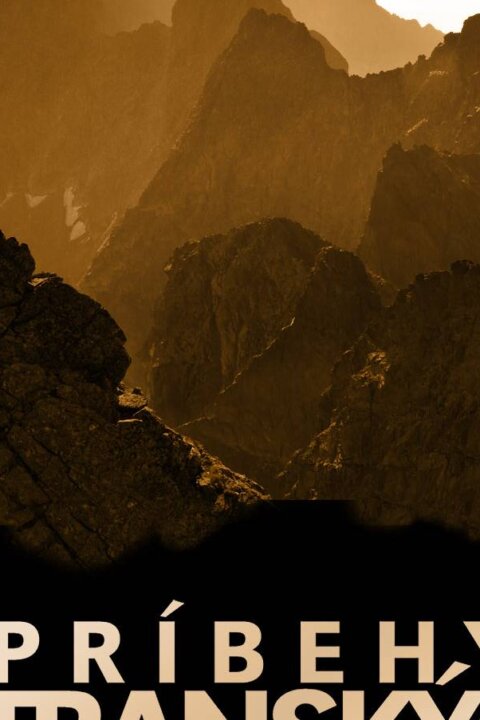 Príbehy tatranských štítov