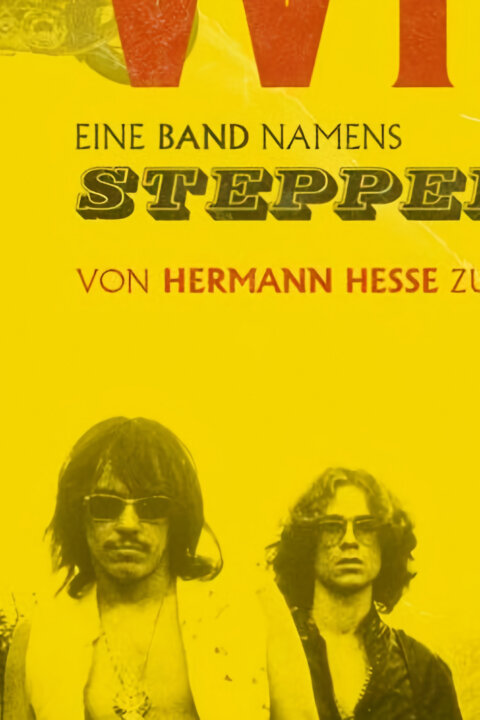 Born to Be Wild: Příběh skupiny Steppenwolf