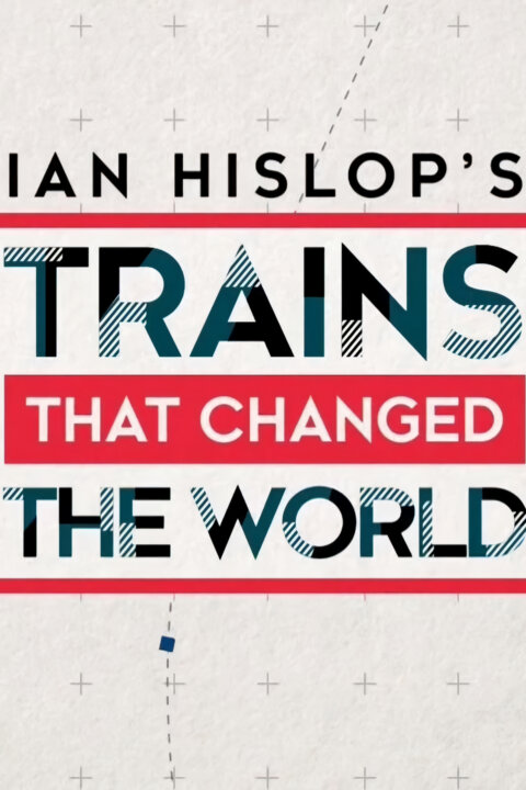 Jak vlaky změnily svět