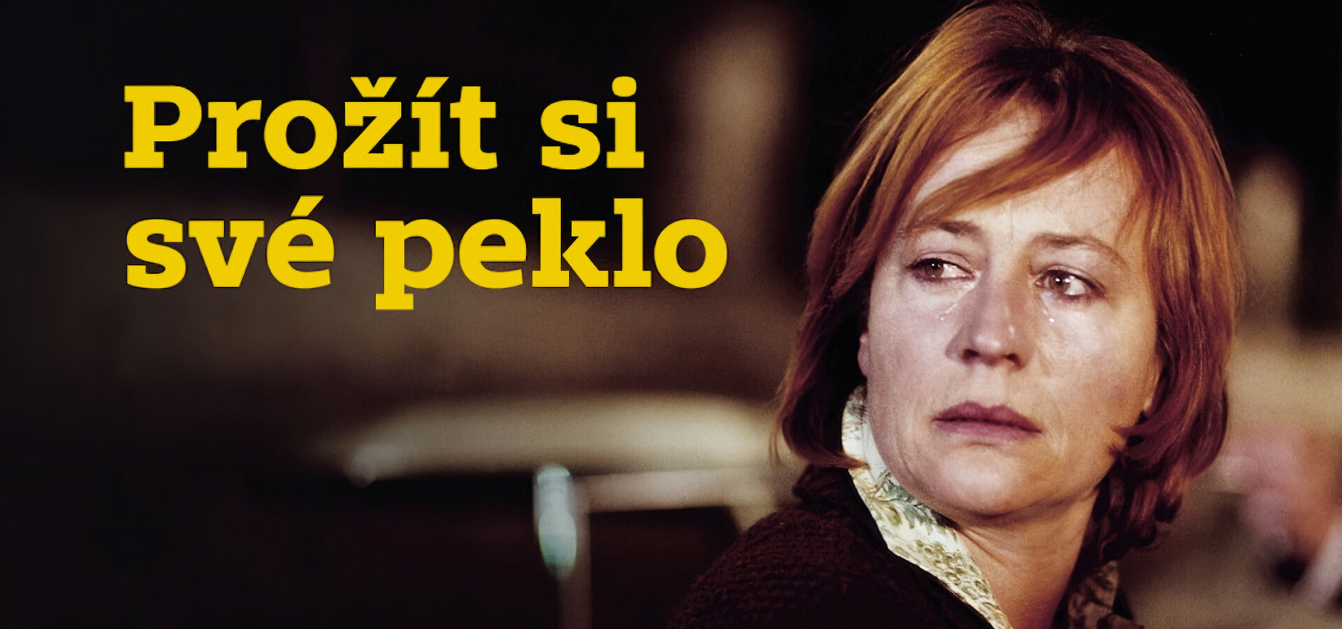 Prožít si své peklo