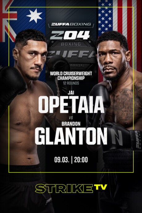 Zuffa Boxing 04: Jai Opetaia vs. Brandon Glanton