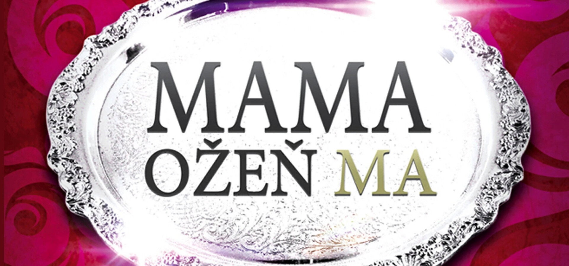 Mami, ožeň mě!