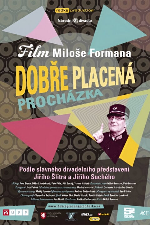Dobře placená procházka